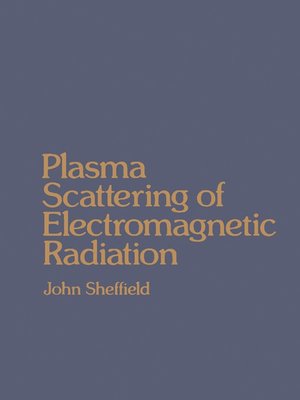 cover image of Plasma Scattering of Electromagnetic Radiation